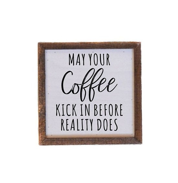 Driftless Studios \"May Your Coffee\" Wooden Wall Sign